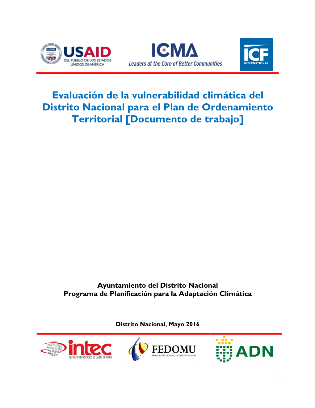 Evaluación De La Vulnerabilidad Climática Del Distrito Nacional Para El Plan De Ordenamiento Territorial [Documento De Trabajo]