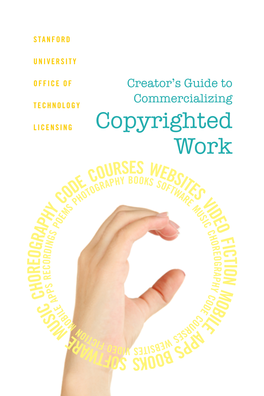 Creator's Guide to Commercializing Copyrighted Work