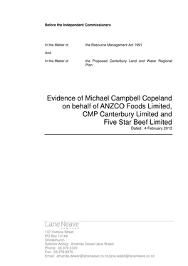 Evidence of Michael Campbell Copeland on Behalf of ANZCO Foods Limited, CMP Canterbury Limited and Five Star Beef Limited Dated: 4 February 2013