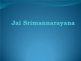 Jai Srimannarayana