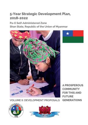 5-Year Strategic Development Plan, 2018-2022 Pa-O Self-Administered Zone Shan State, Republic of the Union of Myanmar