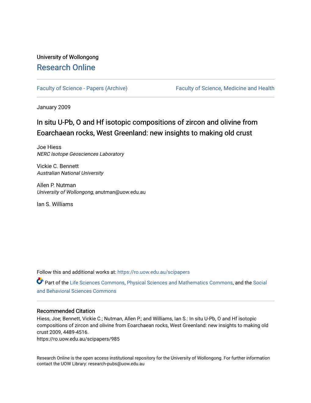 In Situ U-Pb, O and Hf Isotopic Compositions of Zircon and Olivine from Eoarchaean Rocks, West Greenland: New Insights to Making Old Crust