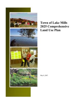 The Town of Lake Mills Comprehensive Land Use Plan