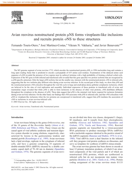 Avian Reovirus Nonstructural Protein ANS Forms Viroplasm-Like Inclusions and Recruits Protein Jns to These Structures