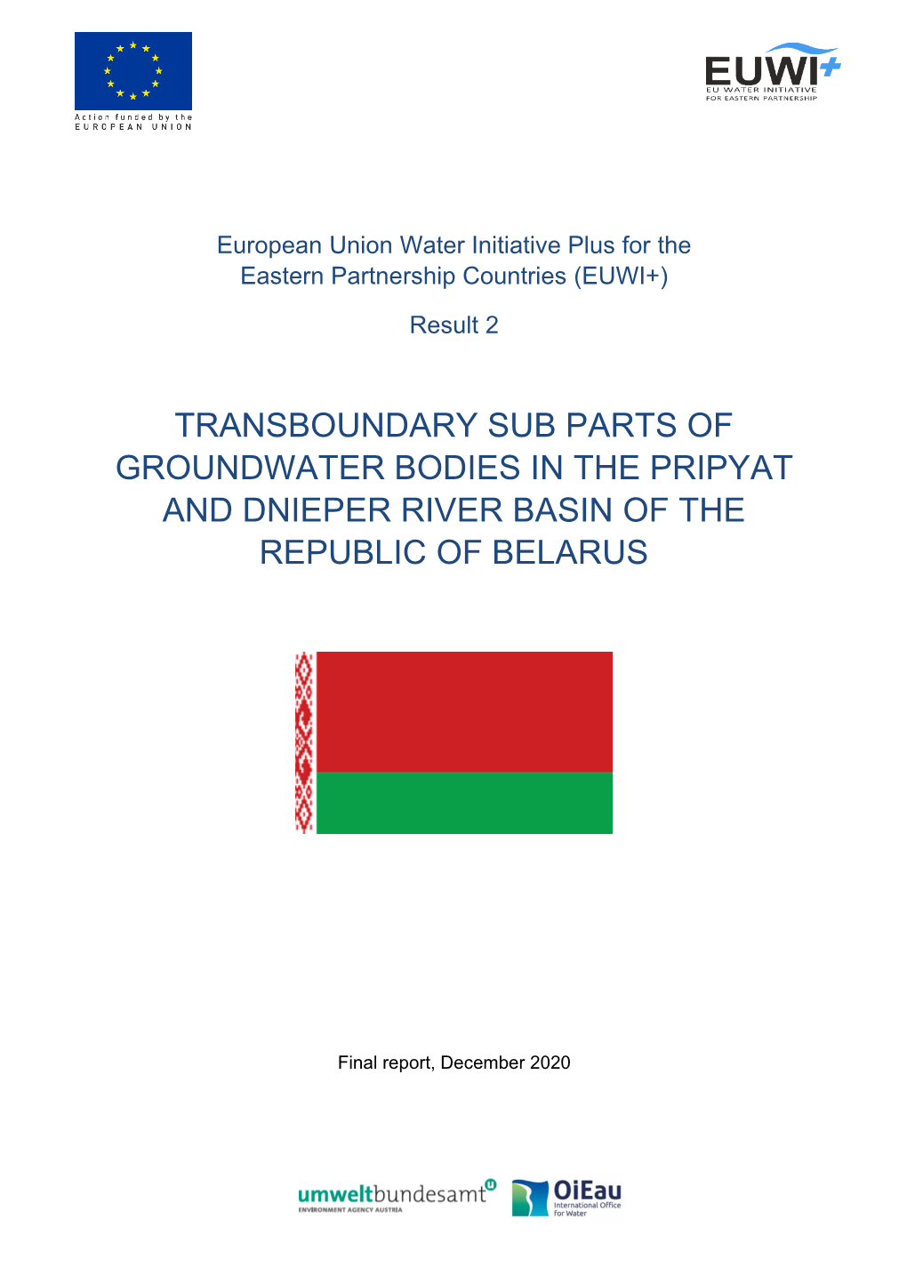 Transboundary Sub Parts of Groundwater Bodies in the Pripyat and Dnieper River Basin of the Republic of Belarus