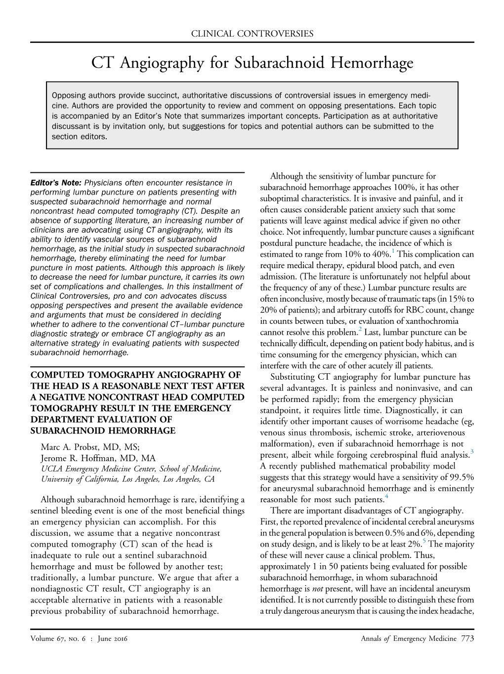 Computed Tomography Angiography of the Head Is a Reasonable Next