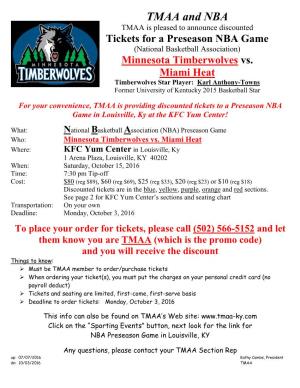 TMAA and NBA TMAA Is Pleased to Announce Discounted Tickets for a Preseason NBA Game (National Basketball Association) Minnesota Timberwolves Vs