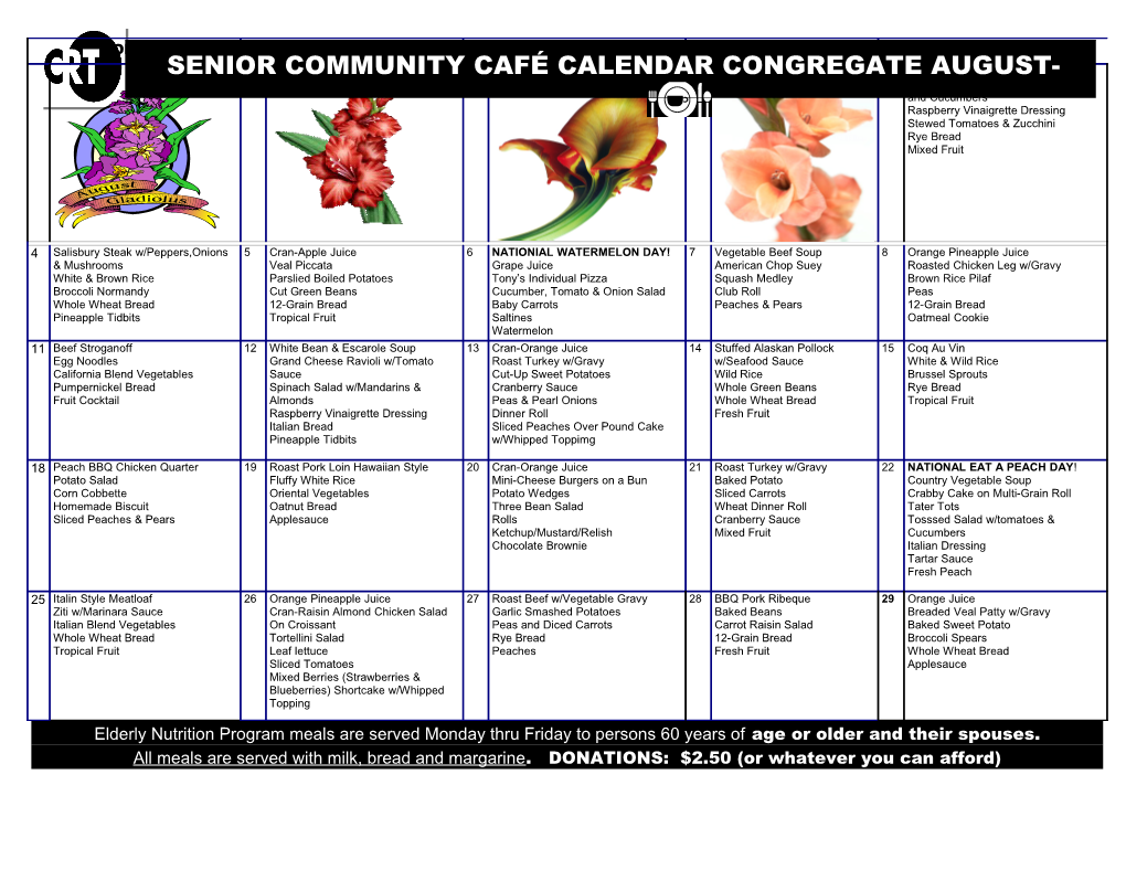 Elderly Nutrition Program Meals Are Served Monday Thru Friday to Persons 60 Years of Age s1