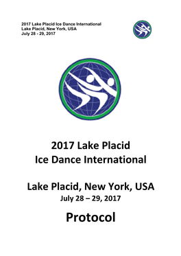 2017 Lake Placid Ice Dance International Lake Placid, New York, USA July 28 - 29, 2017