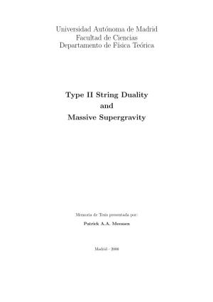 Universidad Autónoma De Madrid Facultad De Ciencias Departamento De F´Isica Teórica Type II String Duality and Massive Super