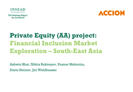 Financial Inclusion Market Exploration – South-East Asia
