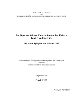 Die Oper Am Wiener Kaiserhof Unter Den Kaisern Josef I. Und Karl VI