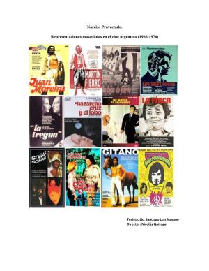 Narciso Proyectado. Representaciones Masculinas En El Cine Argentino