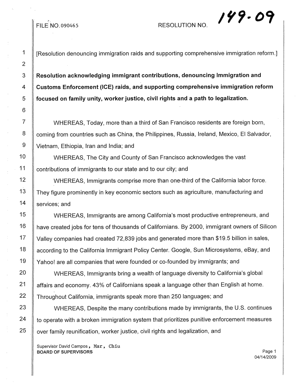 Resolution Denouncing Immigration Raids and Supporting Comprehensive Immigration Reform.]