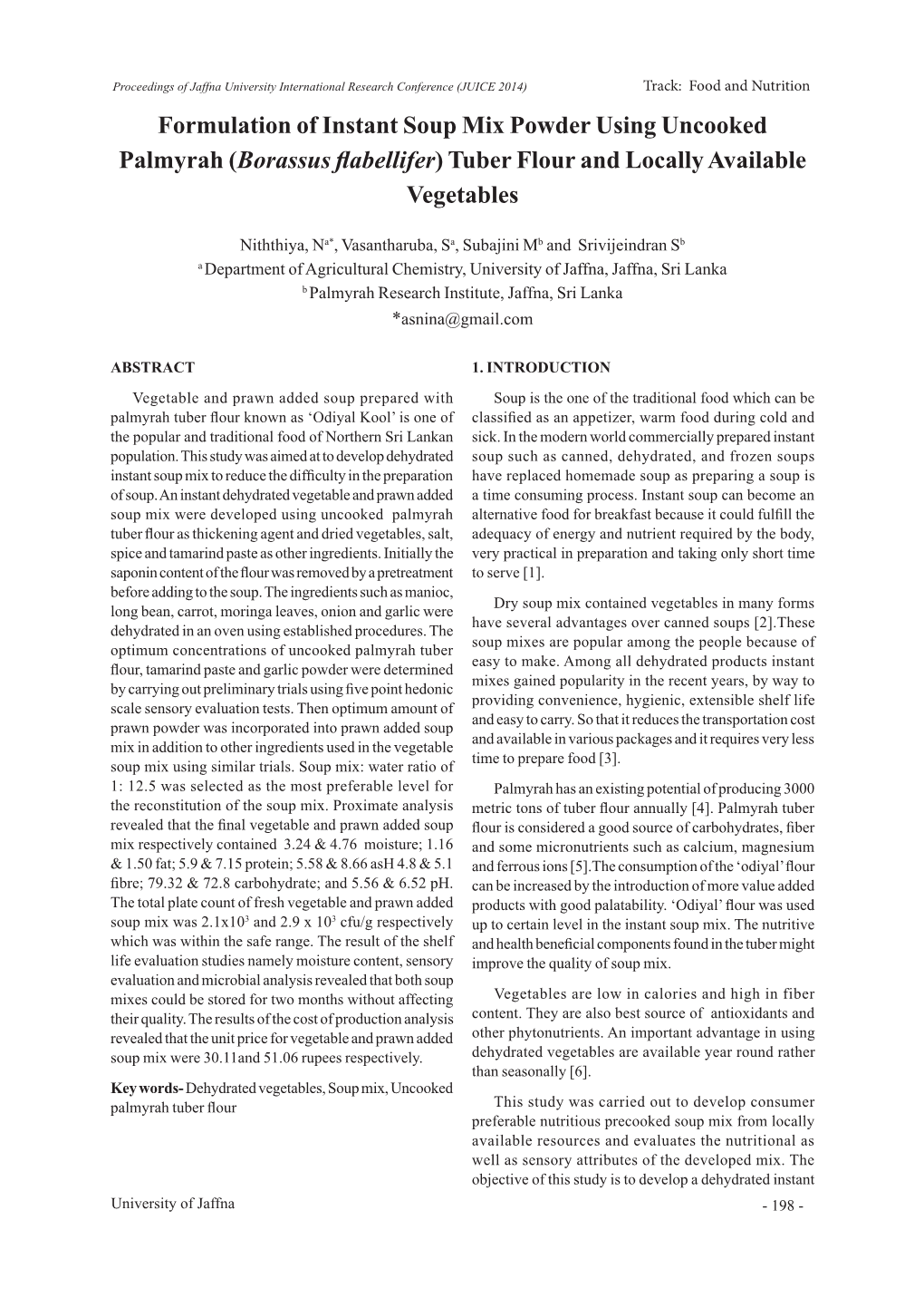 Formulation of Instant Soup Mix Powder Using Uncooked Palmyrah (Borassus Flabellifer) Tuber Flour and Locally Available Vegetables