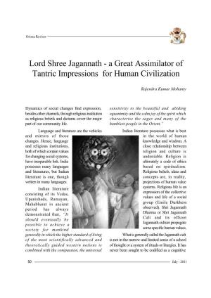 Lord Shree Jagannath - a Great Assimilator of Tantric Impressions for Human Civilization