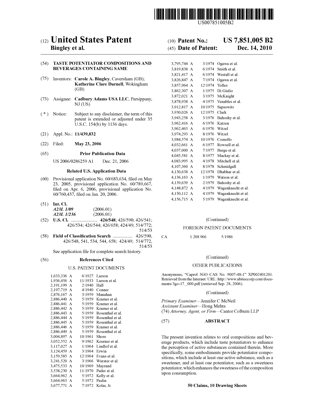 (12) United States Patent (10) Patent No.: US 7,851,005 B2 Bingley Et Al