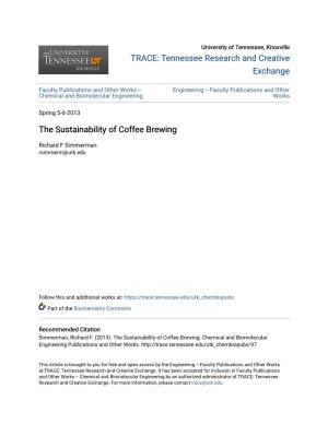The Sustainability of Coffee Brewing