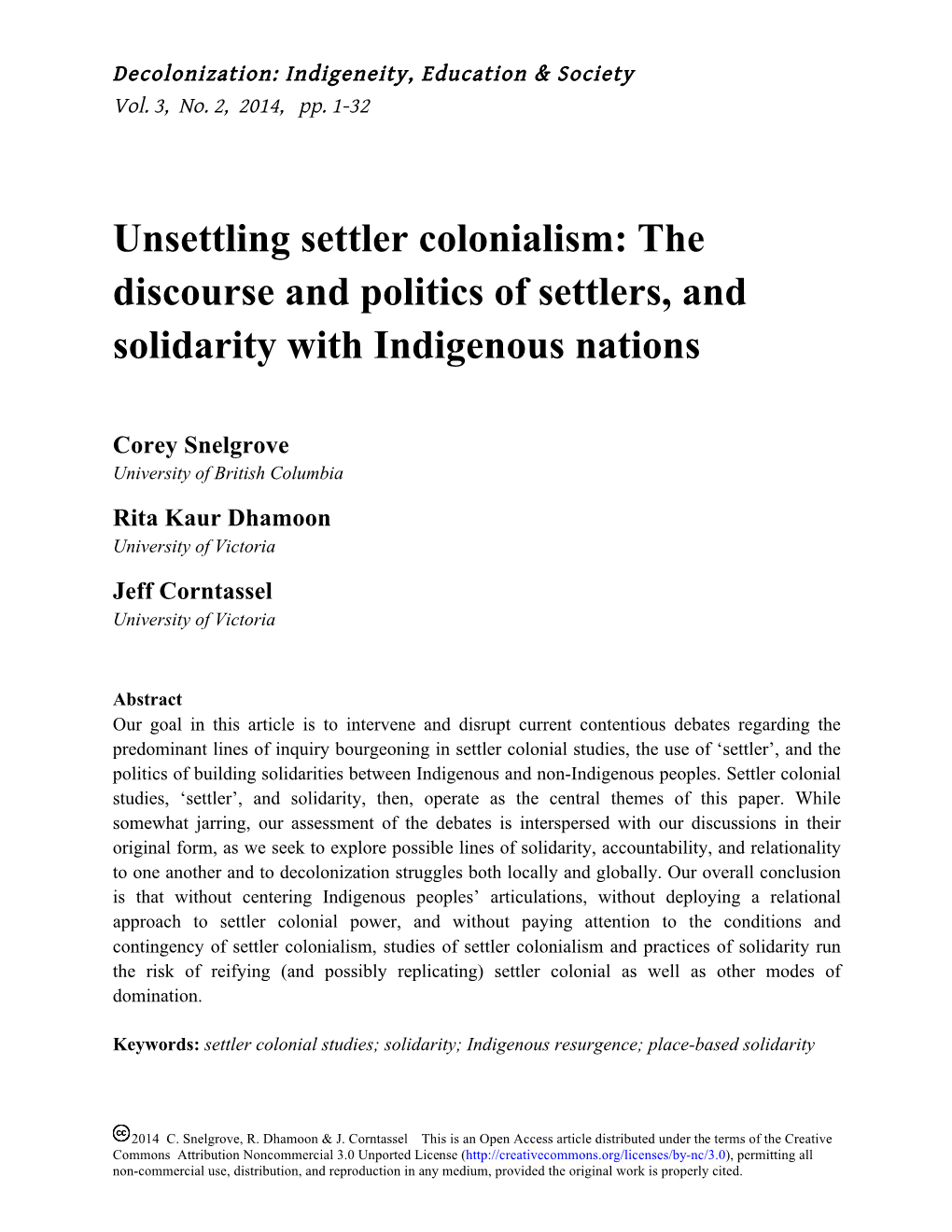 Unsettling Settler Colonialism: the Discourse and Politics of Settlers, and Solidarity with Indigenous Nations