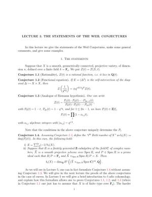 Lecture 3. the Statements of the Weil Conjectures