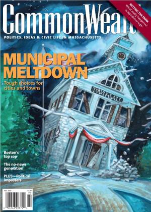 Commonwealth Magazine, 18 Tremont Street, Suite 1120, Boston, Dave Denison’S Article (“Cost Un- MA 02108