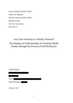 Am I Just Feminine Or Already Feminist? Developing an Understanding for Feminist Media Studies Through the Process of Self-Reflection