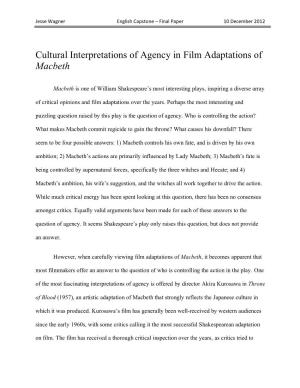 Cultural Interpretations of Agency in Film Adaptations of Macbeth