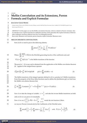 Mellin Convolution and Its Extensions, Perron 3 Formula and Explicit Formulae