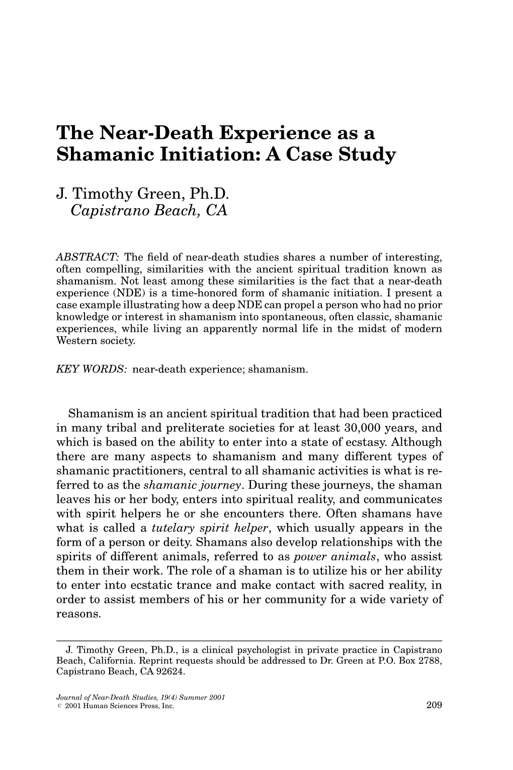 The Near-Death Experience As a Shamanic Initiation: a Case Study