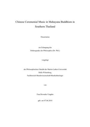 Chinese Ceremonial Music in Mahayana Buddhism in Southern Thailand
