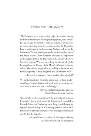 Praise for the Moon