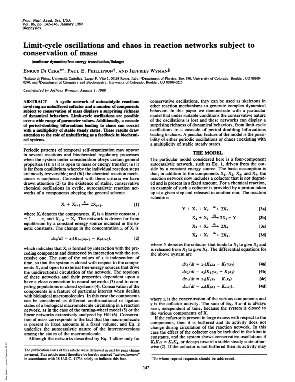 Limit-Cycle Oscillations and Chaos in Reaction Networks Subject to Conservation of Mass (Nonlinear Dynamics/Free-Energy Transduction/Linkage) ENRICO Di CERA*T, PAUL E