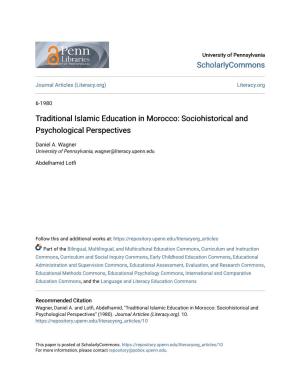 Traditional Islamic Education in Morocco: Sociohistorical and Psychological Perspectives