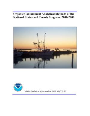 Organic Contaminant Analytical Methods of the National Status and Trends Program: 2000-2006