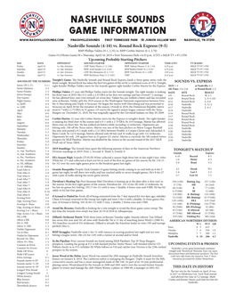 Nashville Sounds Game Information @Nashvillesounds First Tennessee Park 19 Junior Gilliam Way Nashville, TN 37219 Nashville Sounds (4-10) Vs