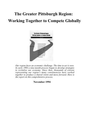 The Greater Pittsburgh Region: Working Together to Compete Globally