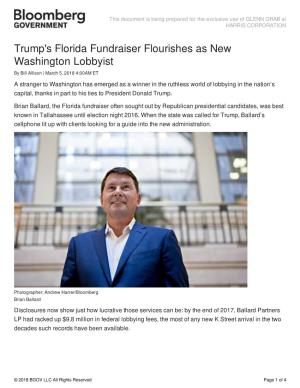 Trump's Florida Fundraiser Flourishes As New Washington Lobbyist by Bill Allison | March 5, 2018 4:00AM ET