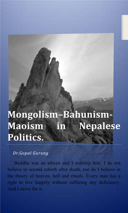 Mongolism–Bahunism-Maoism in Nepalese Politics