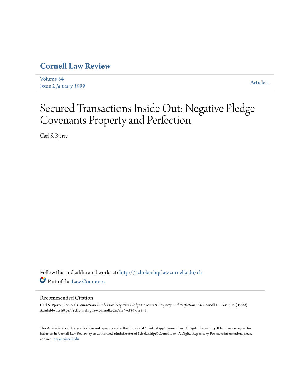 Secured Transactions Inside Out: Negative Pledge Covenants Property and Perfection Carl S