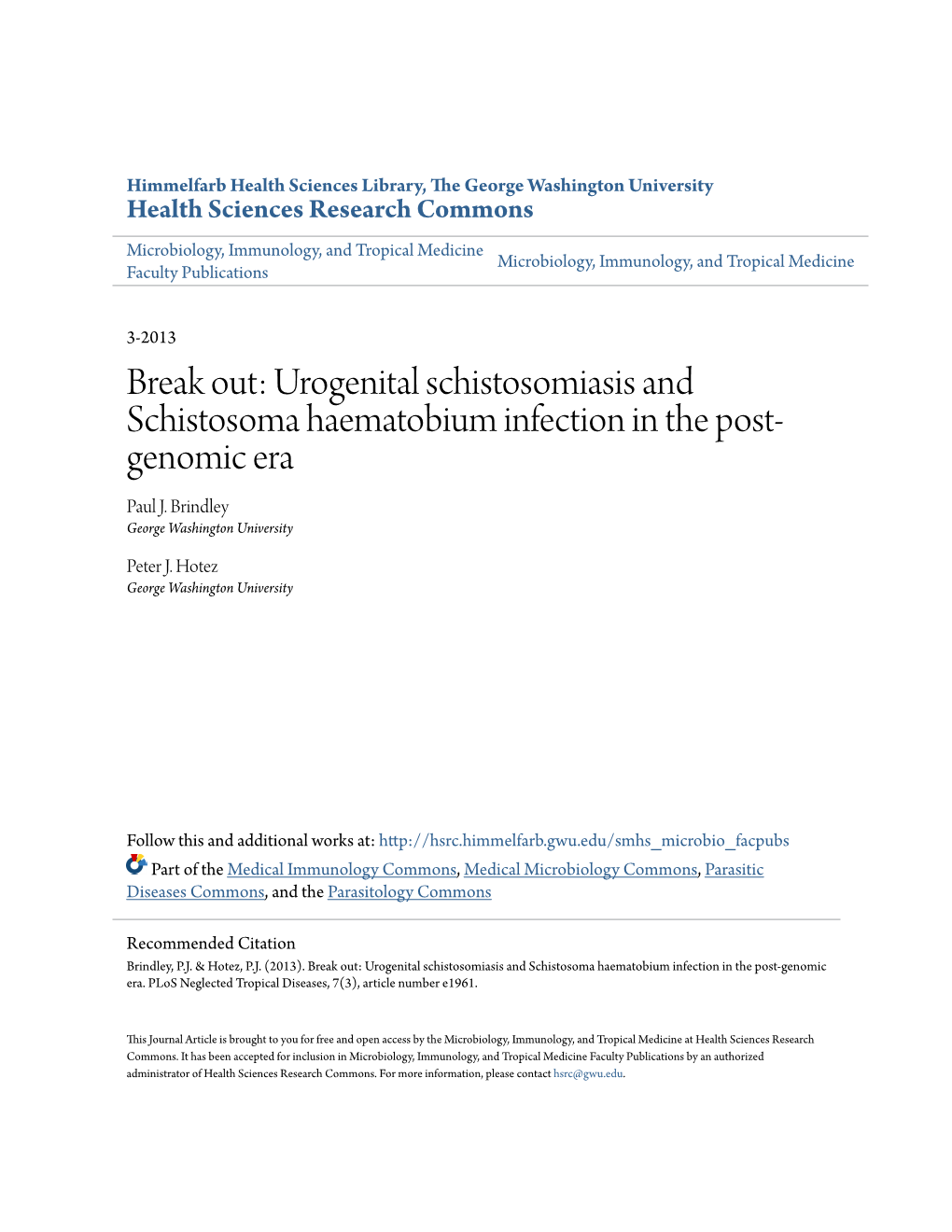 Break Out: Urogenital Schistosomiasis and Schistosoma Haematobium Infection in the Post- Genomic Era Paul J