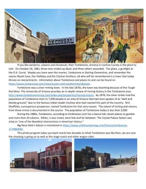 If You Like Westerns, Saloons and Shootouts, Then Tombstone, Arizona in Cochise County Is the Place to Visit