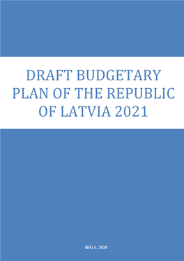 Draft Budgetary Plan of the Republic of Latvia 2021