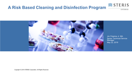 A Risk Based Cleaning and Disinfection Program