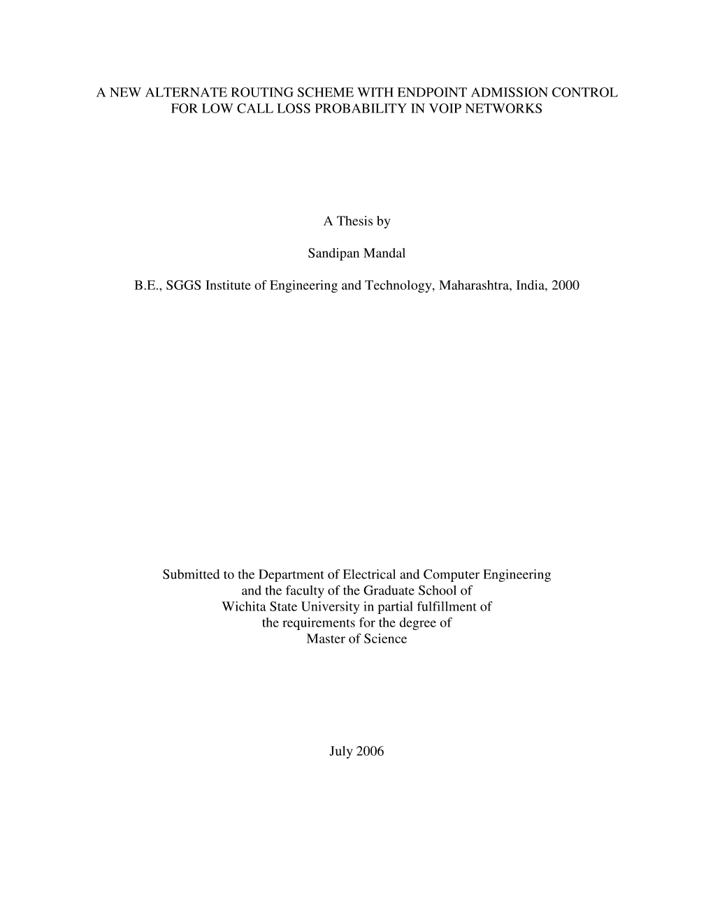 A New Alternate Routing Scheme with Endpoint Admission Control for Low Call Loss Probability in Voip Networks