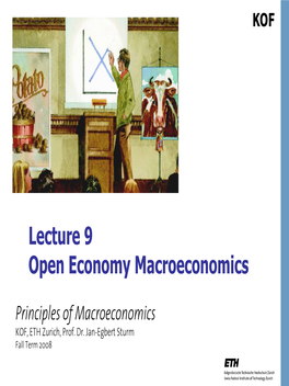 Lecture 9 Open Economy Macroeconomics