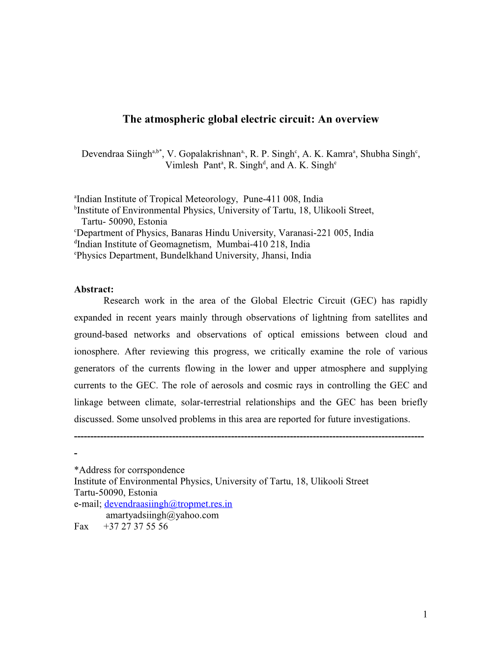 The Atmospheric Global Electric Circuit: an Overview