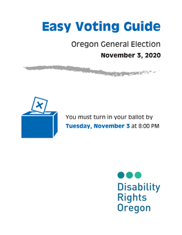 Easy Voting Guide: Oregon General Election, November 2020