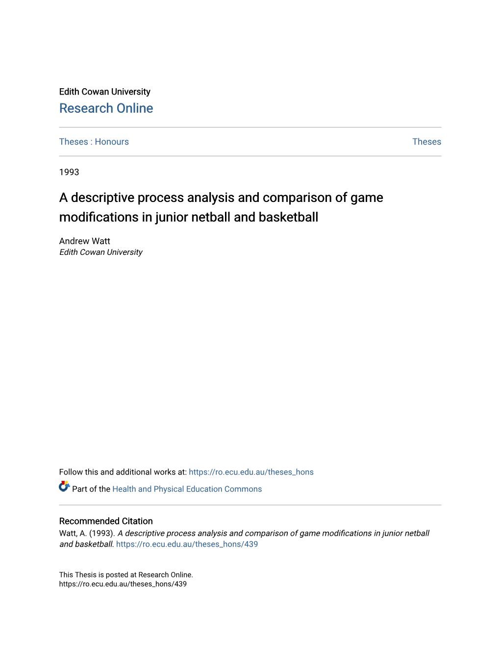 A Descriptive Process Analysis and Comparison of Game Modifications in Junior Netball and Basketball
