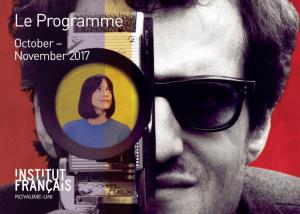 Le Programme October – November 2017 02 Contents/Highlights