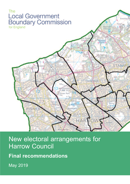 New Electoral Arrangements for Harrow Council Final Recommendations May 2019 Translations and Other Formats